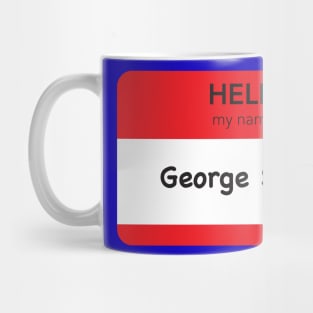 Hello my name is George Santos Mug